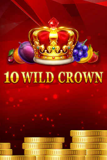 10 Wild Crown в демо-режиме играть бесплатно | Азино888