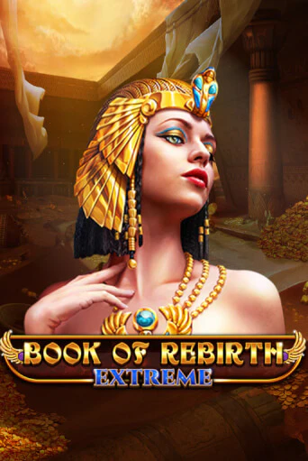 Book Of Rebirth - Extreme в демо-режиме играть бесплатно | Азино888