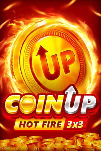 Coin UP: Hot Fire в демо-режиме играть бесплатно | Азино888