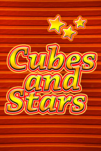 Cubes and Stars в демо-режиме играть бесплатно | Азино888