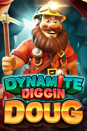 Dynamite Diggin Doug в демо-режиме играть бесплатно | Азино888