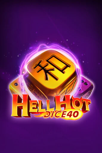 Hell Hot 40 Dice в демо-режиме играть бесплатно | Азино888