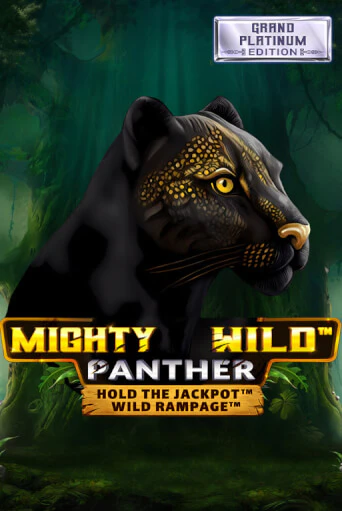 Mighty Wild: Panther Grand Platinum Edition в демо-режиме играть бесплатно | Азино888
