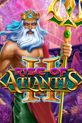 Rise of Atlantis 2 в демо-режиме играть бесплатно | Азино888