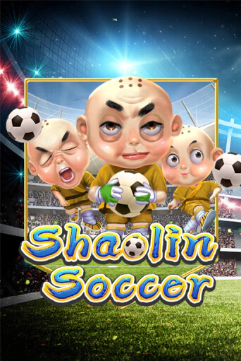 Shaolin Soccer в демо-режиме играть бесплатно | Азино888