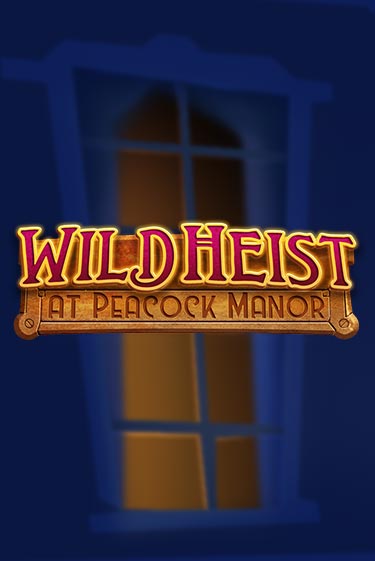 Wild Heist at Peacock Manor в демо-режиме играть бесплатно | Азино888