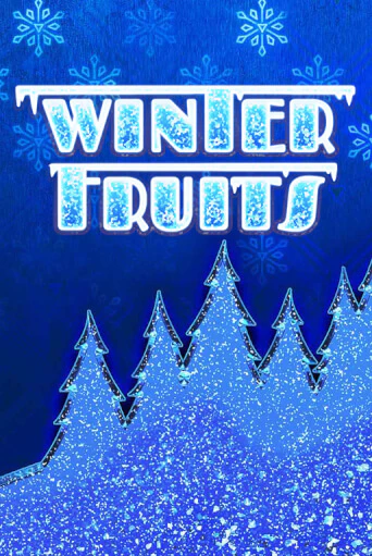 Winter Fruits в демо-режиме играть бесплатно | Азино888